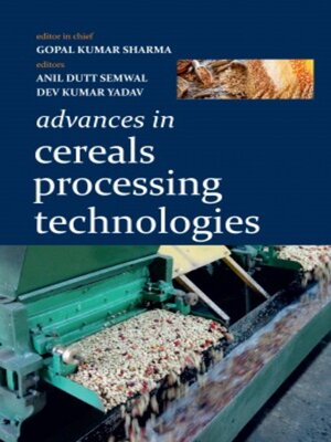 cover image of Advances in Cereals Processing Technologies 